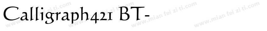 Calligraph421 BT字体转换